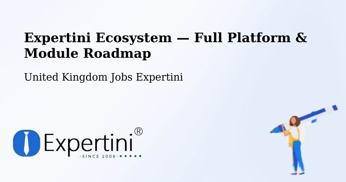 Expertini Ecosystem — Full Platform & Module Roadmap – Stallingborough