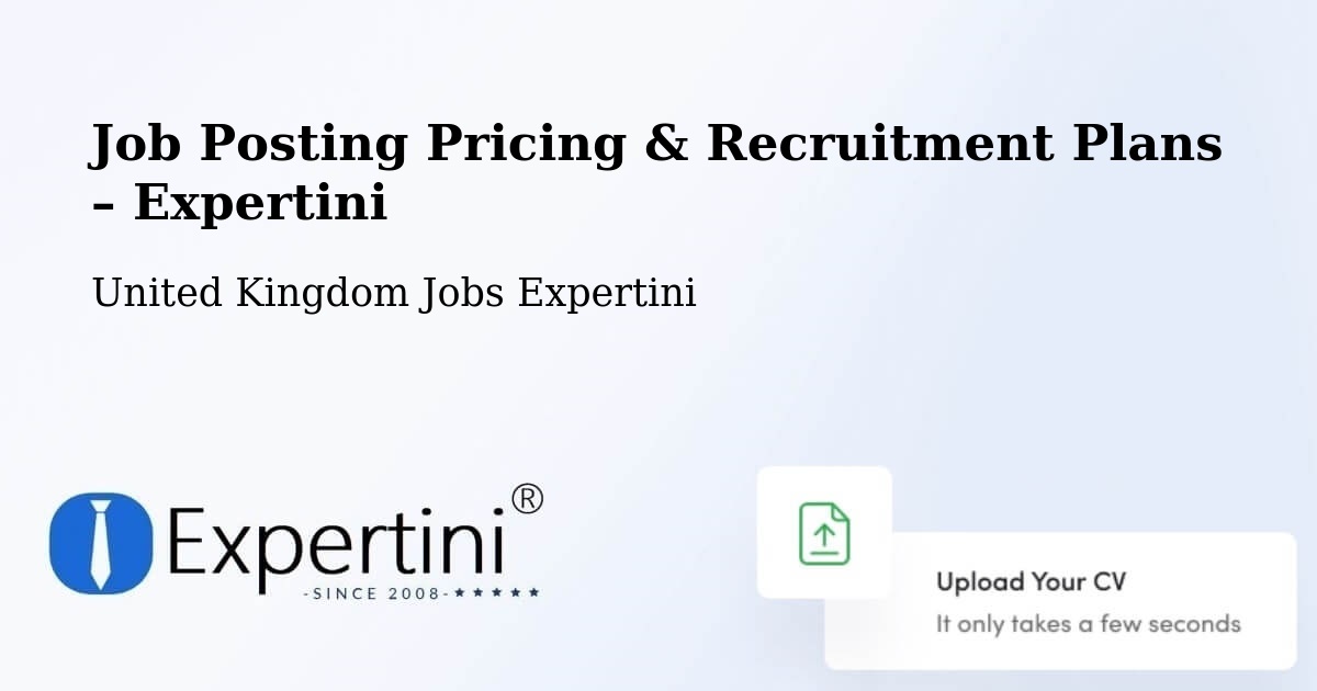 Job Posting Pricing & Recruitment Plans – Stallingborough - Stallingborough, United Kingdom Jobs Expertini