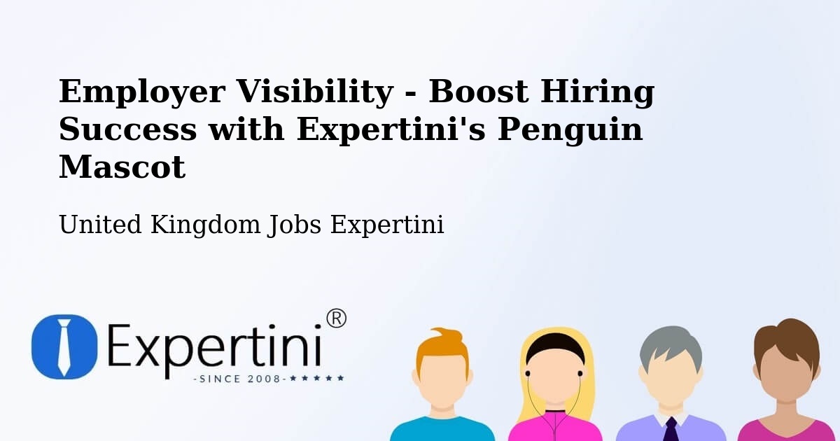 Employer Visibility Strategy – Stallingborough - United Kingdom Jobs Expertini